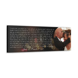 Canvas Printify Wraps 36x12 - Julio & Pamela 4/13 - You Needed Me
