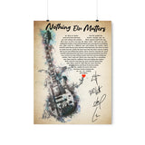 Printify Premium Matte 18x24 Poster - Nothing Else Matters - Design 1