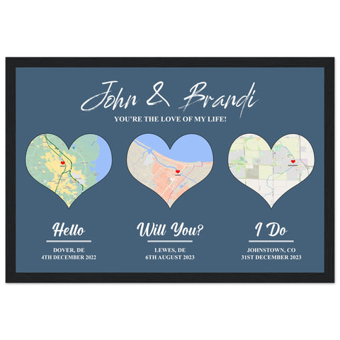 Gelato Black Framed 18x12 - John & Brandi Map - You’re the Love of My Life!