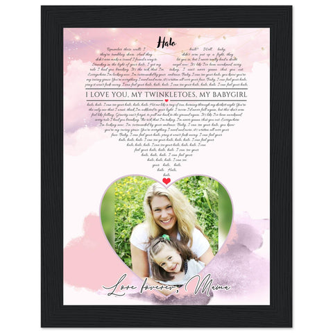 Gelato Premium Black Framed 6x8 - Halo - I Love You, My Twinkletoes, My Babygirl