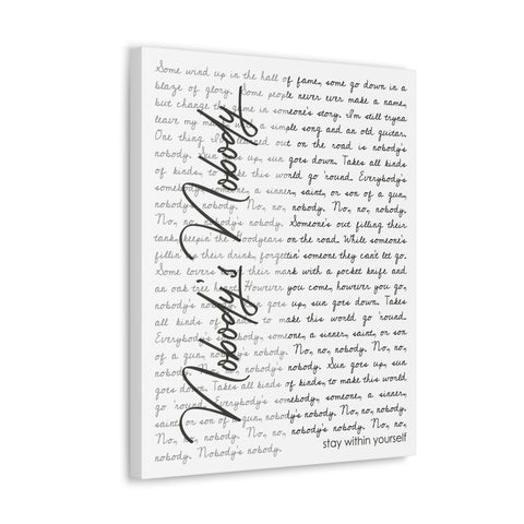 Printify Canvas Gallery Wraps 16x20 - Nobody's Nobody - stay within yourself