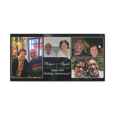 Canvas Printify Wraps 20x10 - ROBERT & SIGRID - HAPPY 43RD WEDDING ANNIVERSARY!!