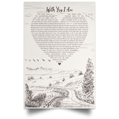CC  Satin 12x18 Poster - WITH YOU I AM Country - Matt & Jodi - May 13, 2023 -