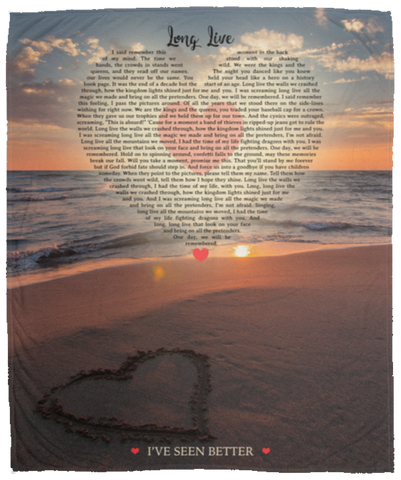 CC Cozy Blanket - 50x60 - Long Live I’ve Seen Better