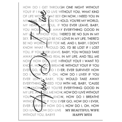 Gelato Premium Matte 20x28 Poster - How Do I Live - My Beautiful Wife, Happy 50th