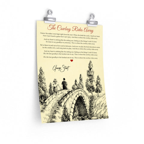 The Cowboy Rides Away (George Strait) -- New style 6 -- 11x14 -- Printify