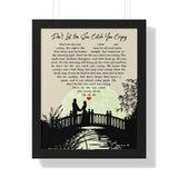 Lyrics -- Don't Let The Sun Catch You C -- Black framed 16x20 -- Printify