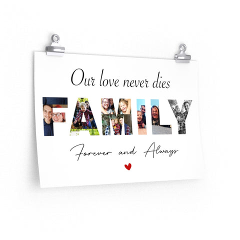 Photo Collage Prints -- poster/ 12''x18'' -- Our love never dies