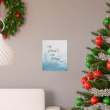 Print poster -- STAY WEIRD STAY STRONG -- 9x11 -- Printify