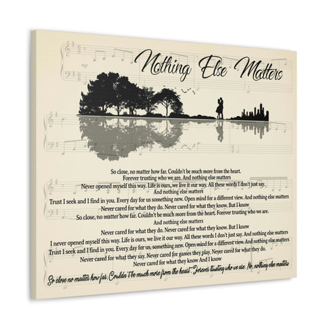 Canvas Gallery Wraps 30x24 Printify - Nothing Else Matters - Design 13