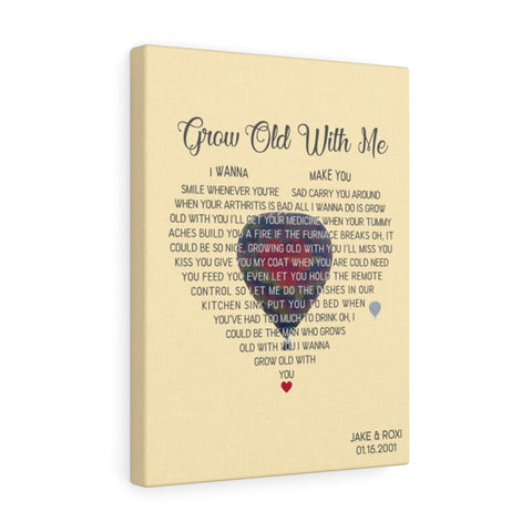 Grow Old with Me Lyrics -- Canvas 12"X16" -- Jake & Roxi
