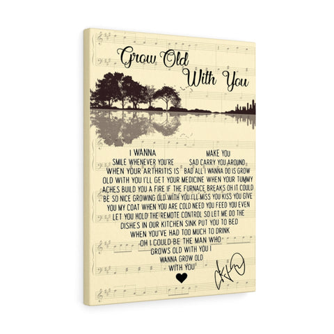 Grow Old Along with You -- 3 -- Canvas 18"X24" -- printify