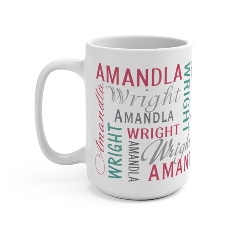First Last Name Mug -- 15oz -- Pink/Green -- Amandla -- printify (spoke)