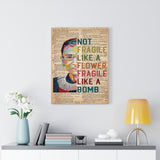 CREATORY Not Fragile Like A Flower -- Canvas 18"X24" -- 1 -- printify