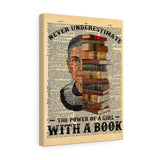 CREATORY Never Underestimate The Power of Girl With A Book -- Canvas 12"X16" -- 1 -- PRINTIFY