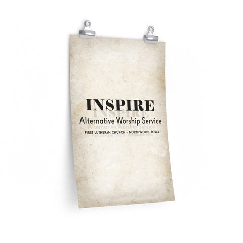 Print poster -- INSPIRE Alternative Worship Service -- 12x18 -- Printify