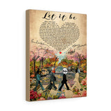 Let it be poster -- 3 --  Canvas 11"X14" -- printify