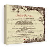 Lyrics Song -- Canvas 8"x10" -- I Will Be Here ( Steven Curtis Chapman)