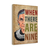 CREATORY When There are Nine -- Canvas 12"X16" -- 1