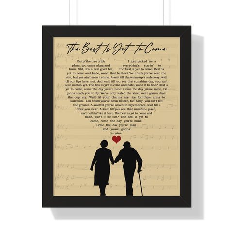 The best is yet to come -- Black framed 16x20 -- Printify