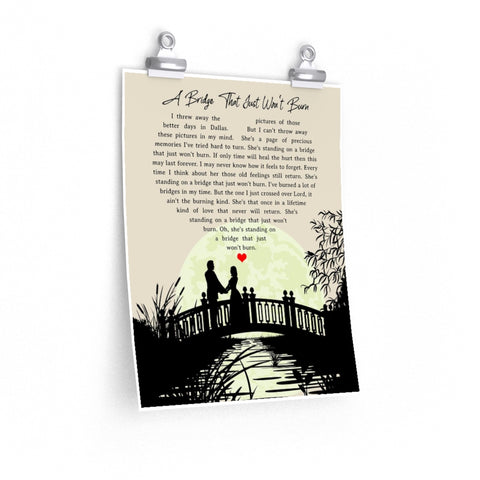 Printify 11x14 Poster - A Bridge That Just Won't Burn - Conway Twitty