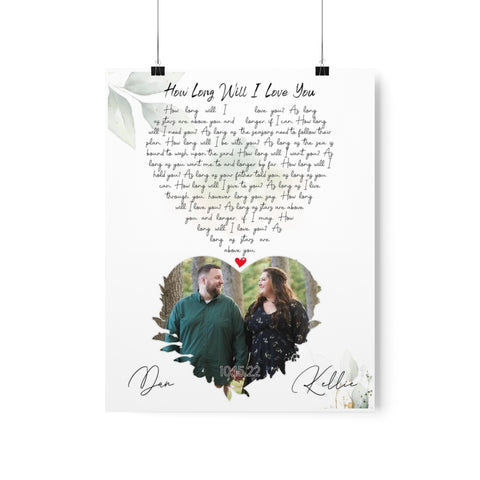 Poster 11x14 Printify - Dan & Kellie 10-15-22 - How long will I love you