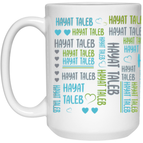 Name Mug -- HAYAT TALEB -- 15oz -- CC