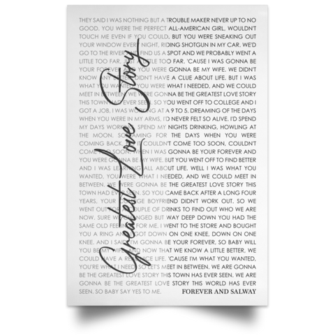 CC Satin 12x18 Poster - Greatest Love Story - Forever and Salway