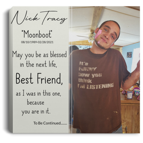 Personalized Poster -- Nick Tracy "Moonboot" --  Square Canvas -- 16x16 -- CC -- fix