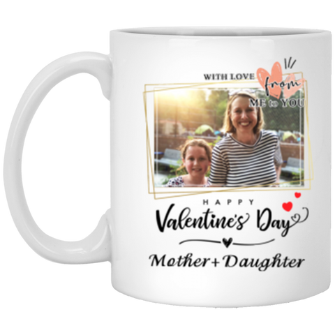 Valentine Day Mug -- Mother+daughter -- 1oz -- CC