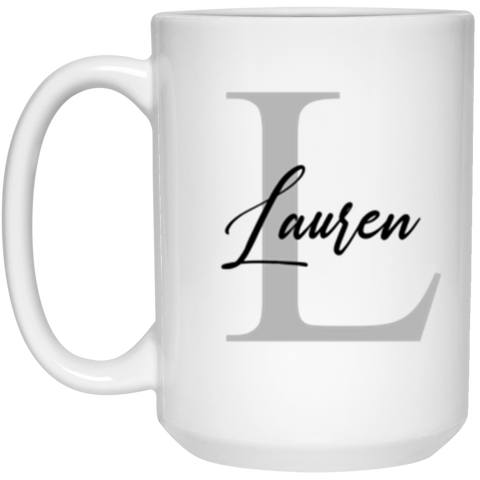 Name Mug -- Lauren -- style 2 -- 15oz -- CC