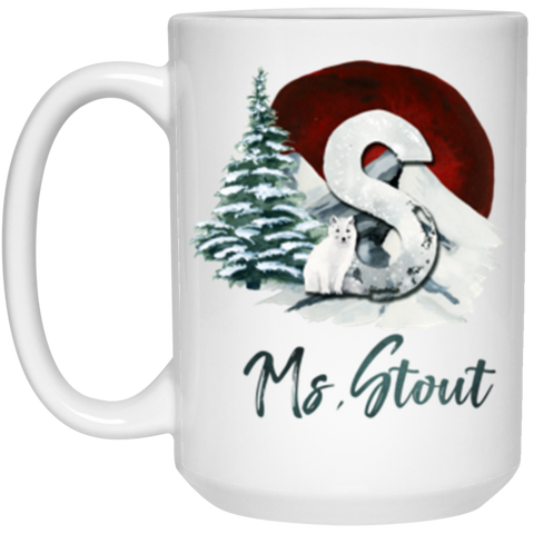 Name Mug -- Ms.Stout -- 15oz -- CC