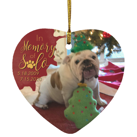 Christmas Ornaments (Custom Your Image) -- Heart -- In Memory of Solo -- customcat