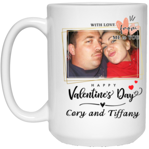 Valentine's Day Mug -- Cory and Tiffany -- 15oz -- CC