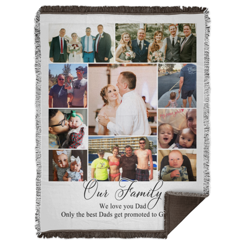 Family Woven Blanket - 60x80 -- Dads get promoted to Grandpas