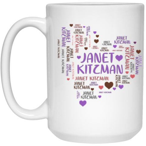 Name mug -- Janet Kitzman -- 15oz -- CC