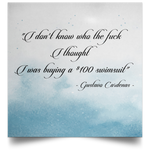 Your Own Quote --  Unframed 16''x16'' -- Gustavo Cardenas