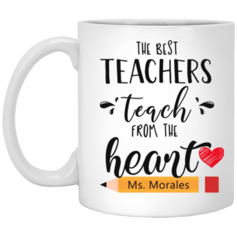 Teacher Mug -- Ms. Morales -- 11oz -- CC
