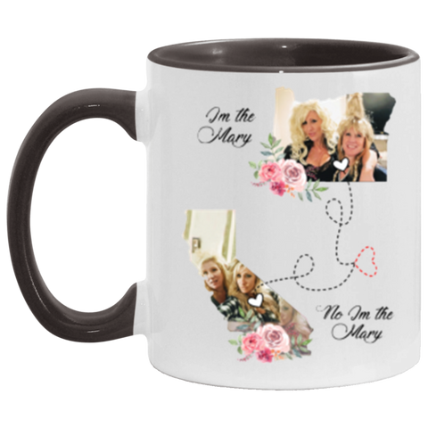 Distance Mug -- No Im the Mary/ Im the Mary -- Black Accent -- CC