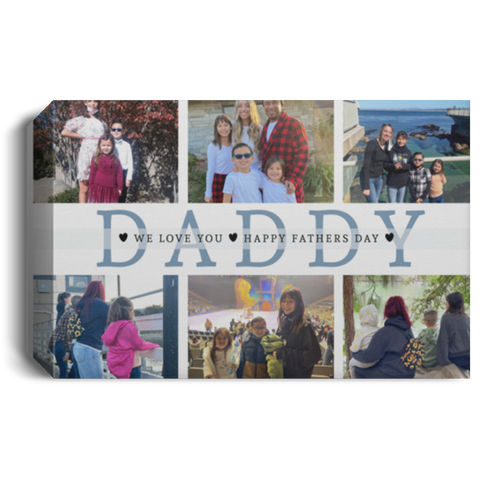Print poster -- We Love You Happy Fathers Day -- Canvas 12x18 -- CC