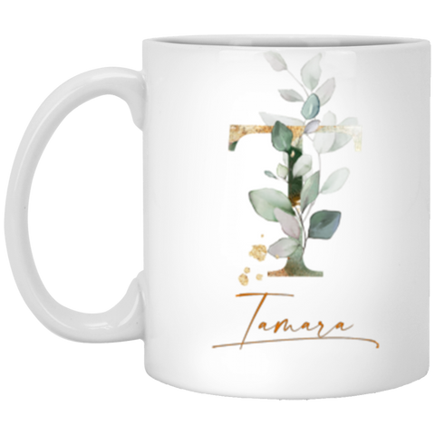 Name Mug -- Tamara -- 11oz -- CC