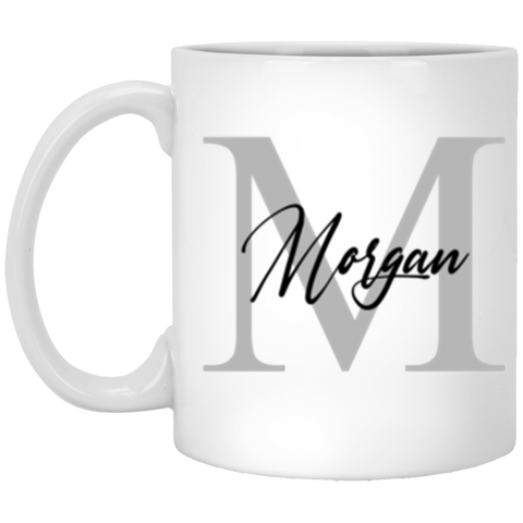Name Mug -- Morgan -- 11oz -- CC