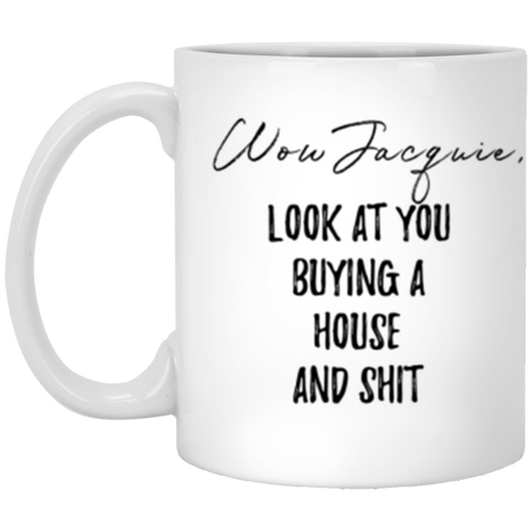 New Home Mug -- 11 oz. White -- Jacquie
