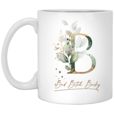 CC 11oz. White Mug - Bad Bitch Becky B Botanical