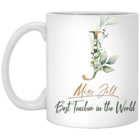 Teacher -- Miss Jill -- 11oz -- CC