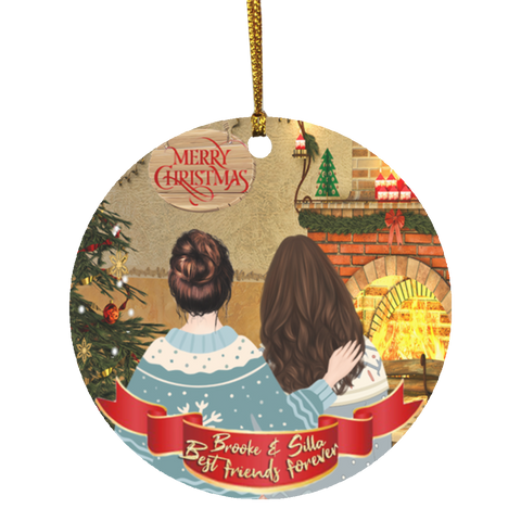 Christmas Ornaments (Best Friend Christmas) -- Circle -- Brooke & Silla -- customcat