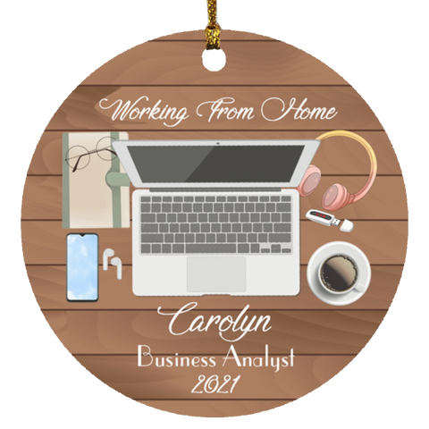 Home working ornament -- Carolyn Business Analyst -- CC