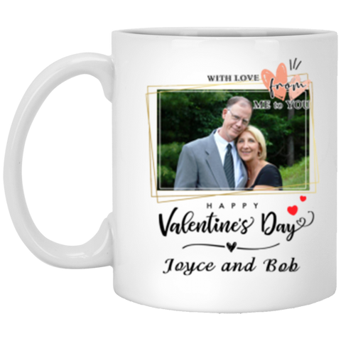 Valentine's Day mug -- 11oz --  Joyce and Bob -- CC