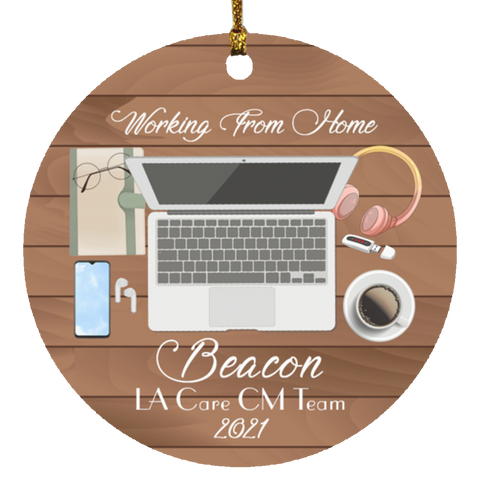 Home working Ornament -- Beacon (LA Care CM Team) -- CC