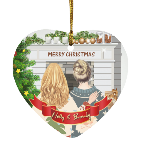 Christmas Ornaments (Best Friend Christmas) -- Heart --Holly & Brandy -- customcat